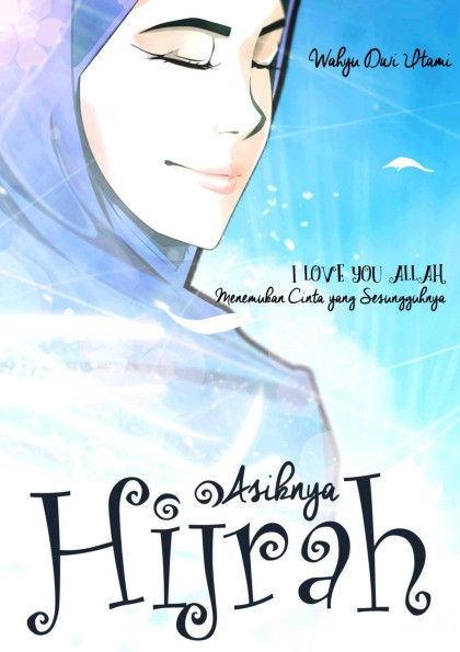 Asiknya Hijrah